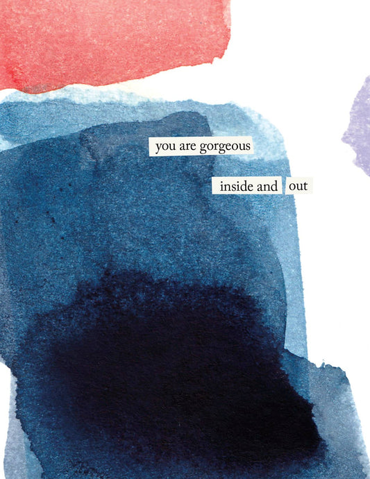 "You are gorgeous" Greeting Card